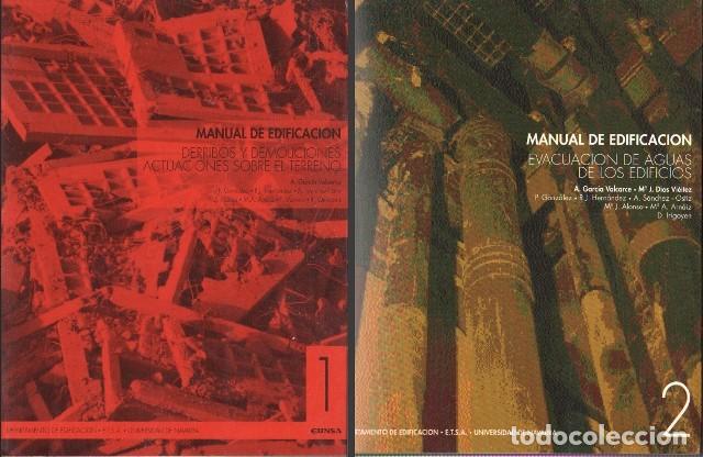 Libros de segunda mano: MANUAL DE EDIFICACION - TOMO I Y II - DIRECCION: GARCIA VALCARCE, ANTONIO - A-AT-1252