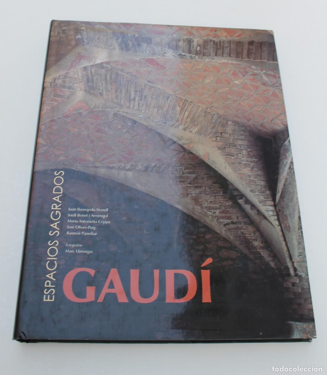Libros de segunda mano: GAUDI- ESPACIOS SAGRADOS- LUNWERG EDITORES.