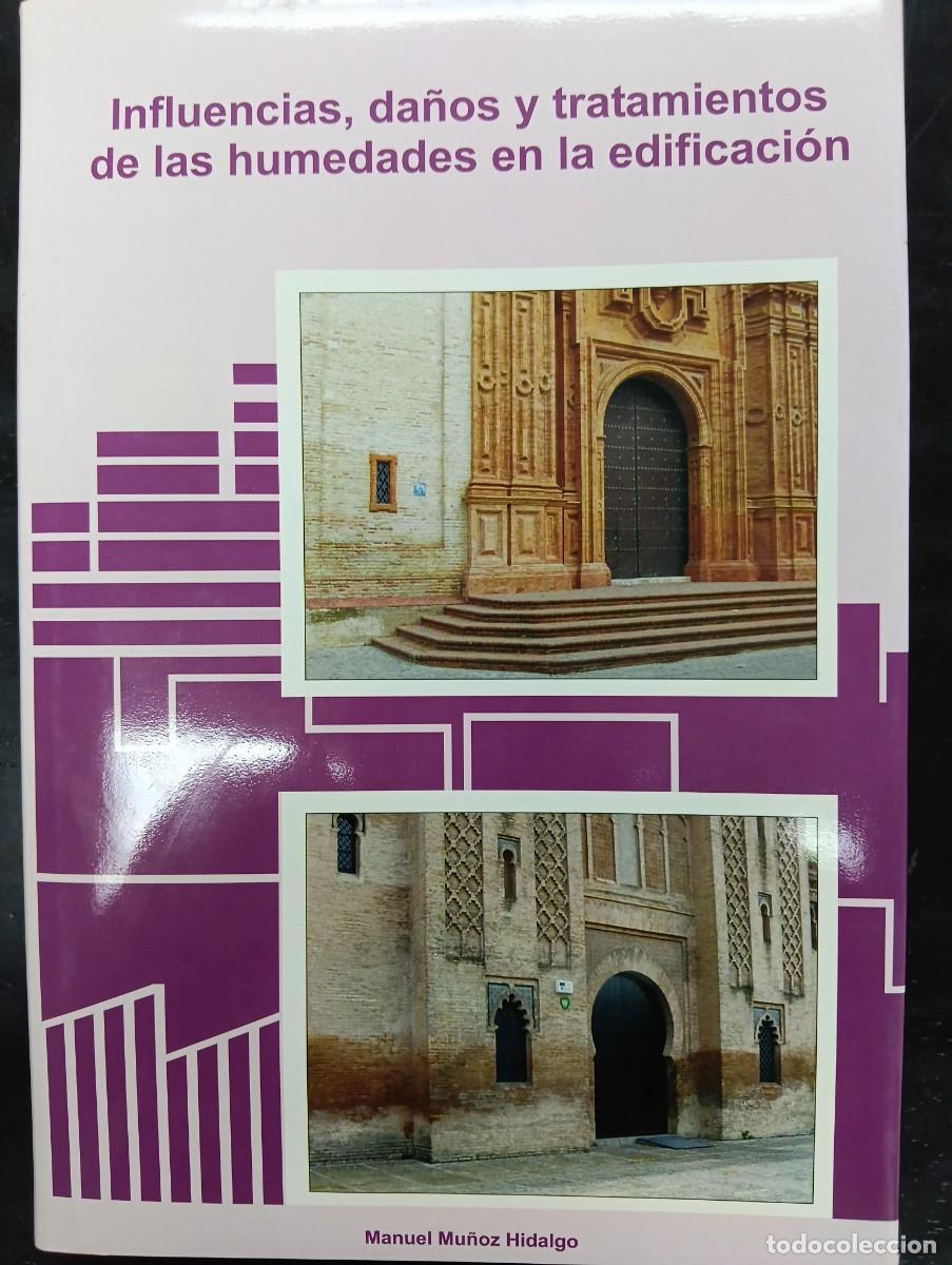 Libros de segunda mano: Influencias, da&ntilde;os y tratamientos de las humedades en la edificaci&oacute;n