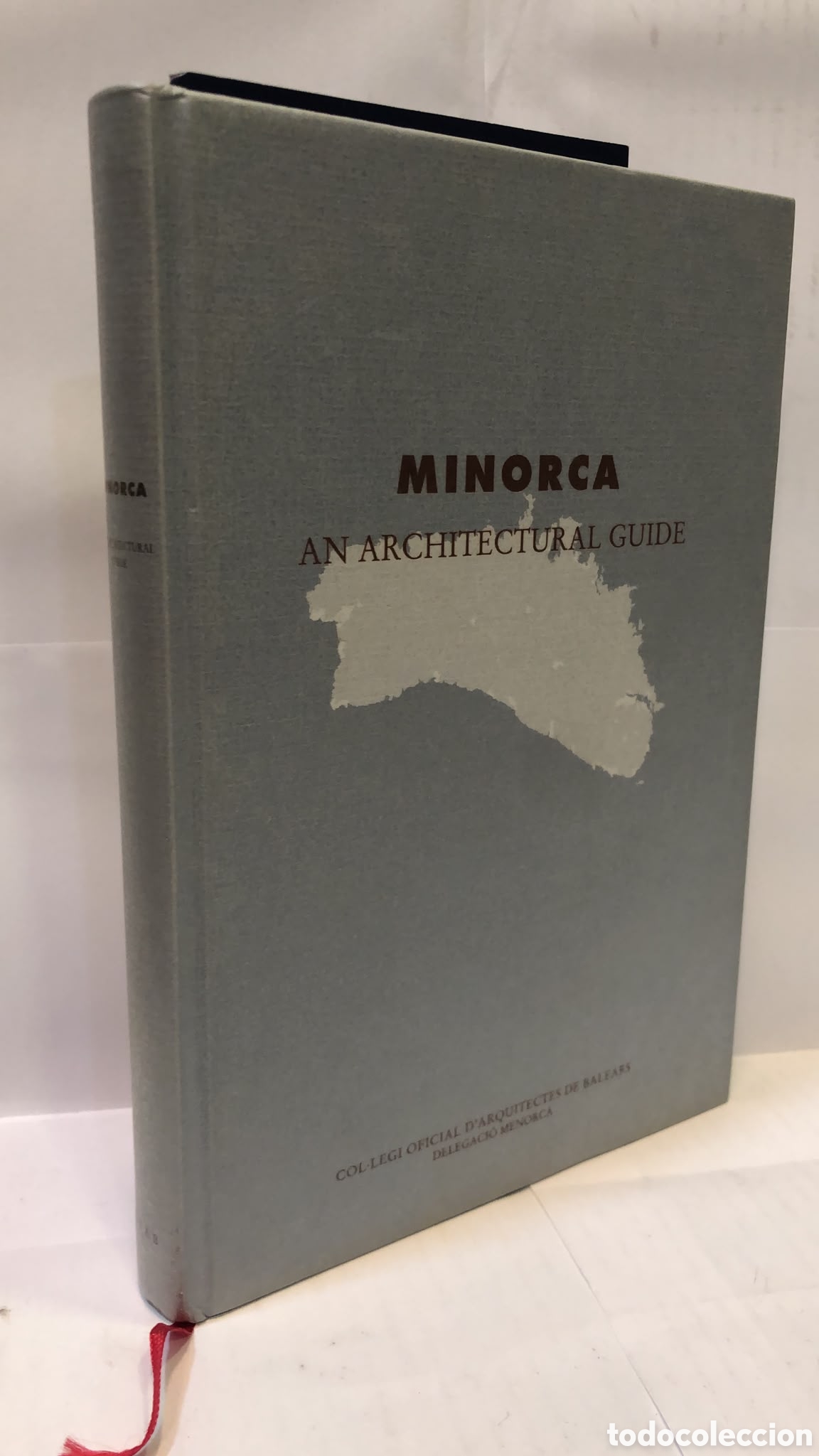 Libri di seconda mano: Minorca. An Architectural Guide - Joan. J. Gomila
