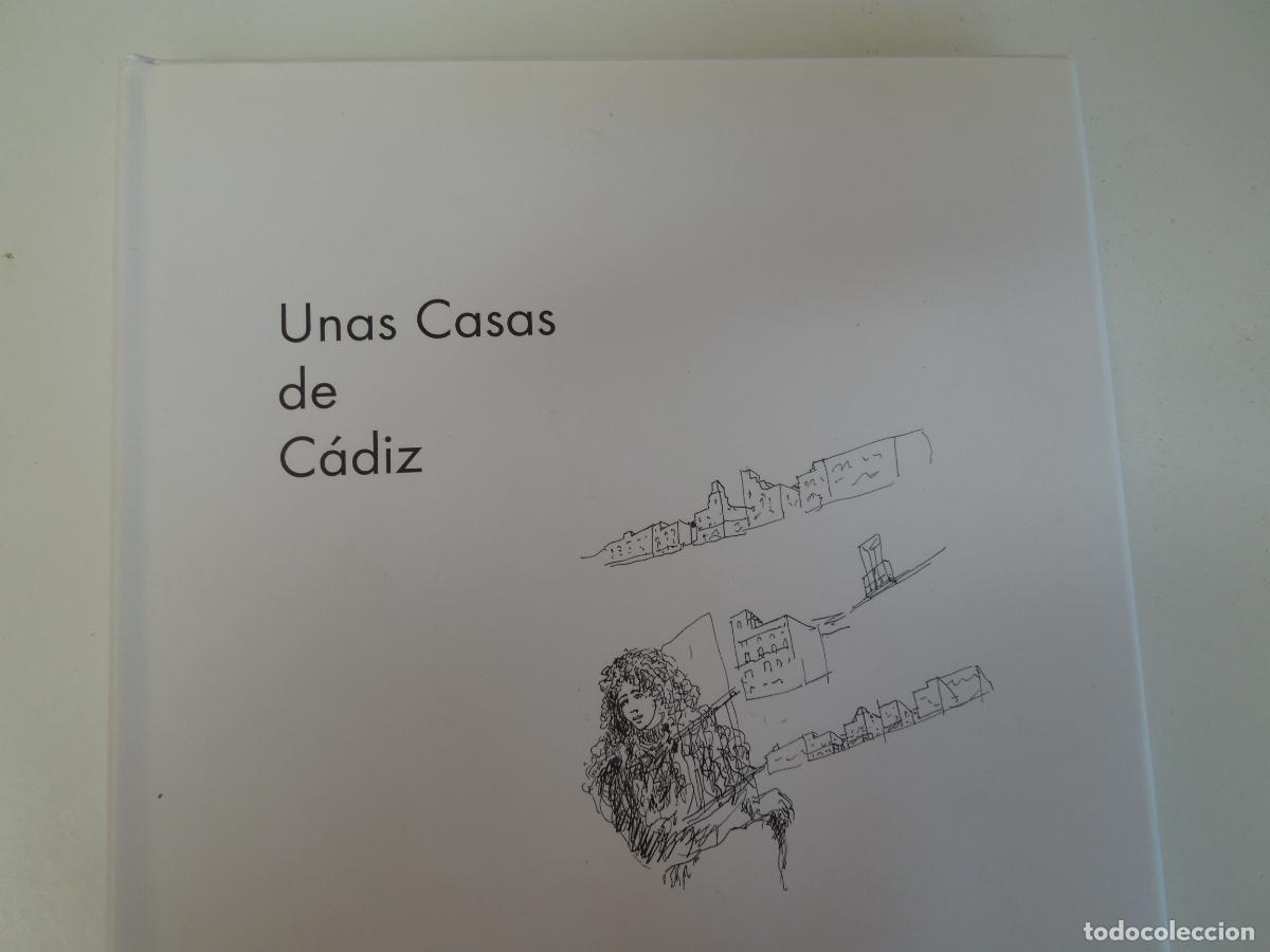 Libros de segunda mano: UNAS CASAS DE CADIZ - ARQUITECTOS DE CADIZ 2007- ARQUITECTURA