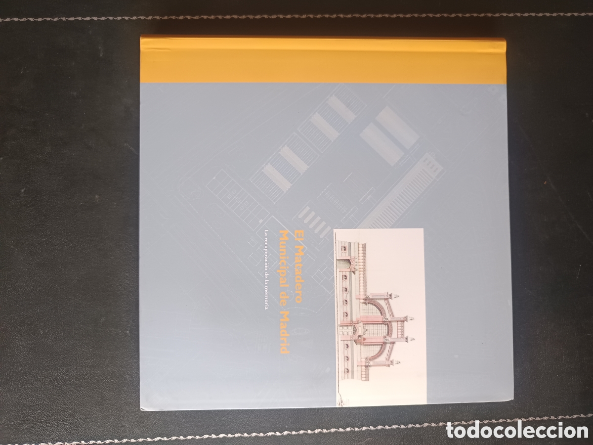 Libros de segunda mano: El Matadero Municipal de Madrid: la recuperaci&oacute;n de la memoria