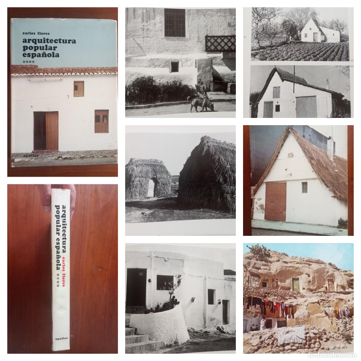 Libros de segunda mano: ARQUITECTURA POPULAR ESPA&Ntilde;OLA ANDALUCIA Y LEVANTE CARLOS FLORES 33CMS 2,8 KILOS 402 PGS 1981 LG22