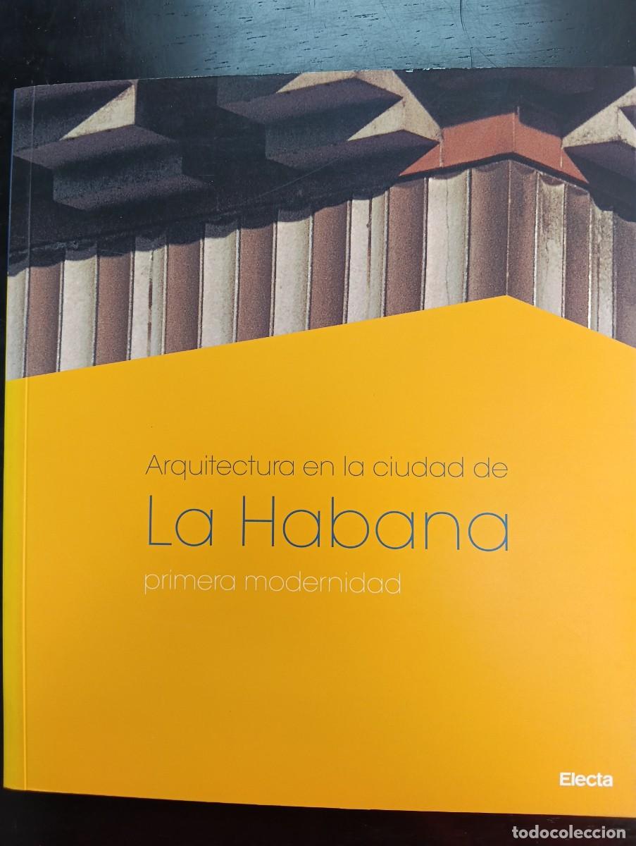 Libros de segunda mano: Arquitectura En La Ciudad De La Habana/architec...