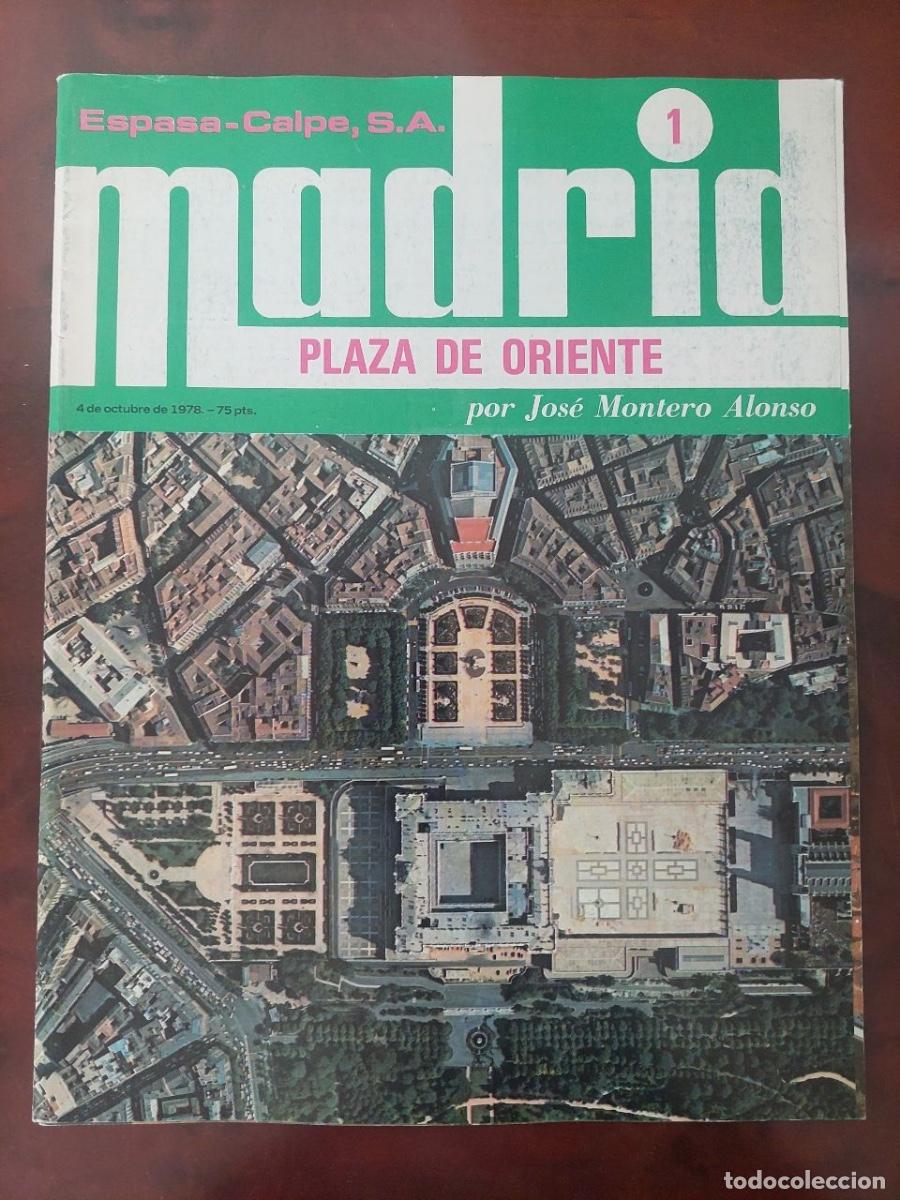 Libros de segunda mano: Madrid. Plaza de Oriente y Puerta de Alcal&aacute;- Fasc&iacute;culo n&ordm; 1. Espasa-Calpe, 1978.