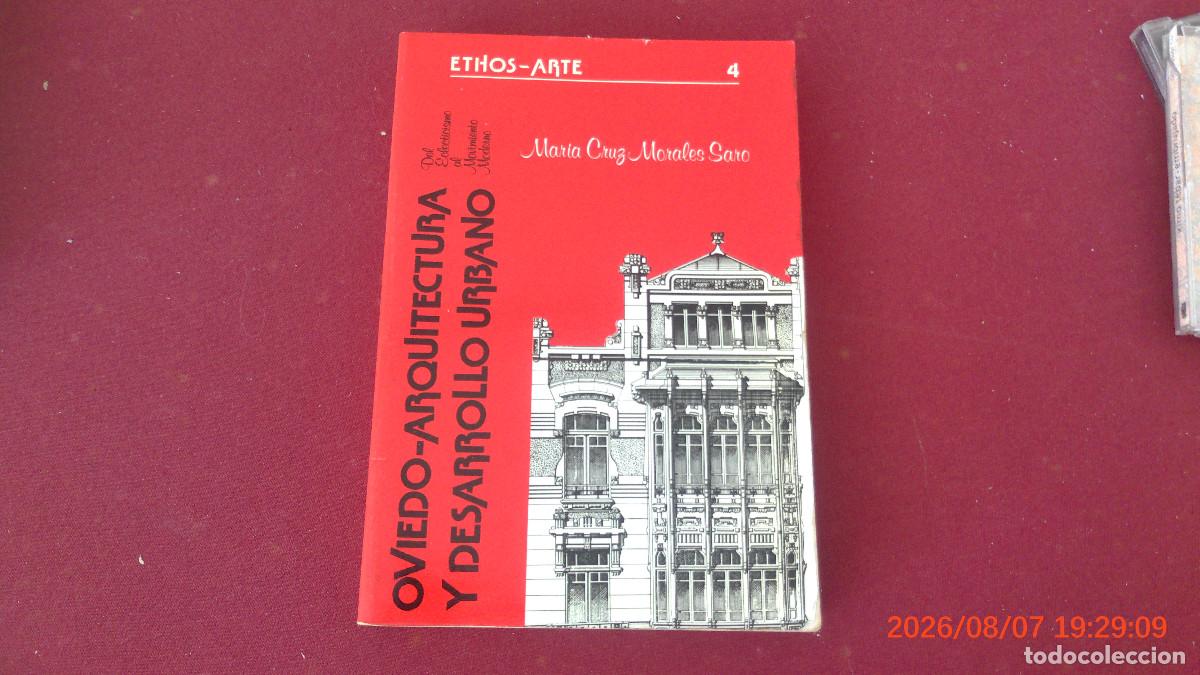 Libros de segunda mano: Oviedo &ndash; Arquitectura Y Desarrollo Urbano, Mar&iacute;a Cruz Morales Saro, Ethos,tapa blanda