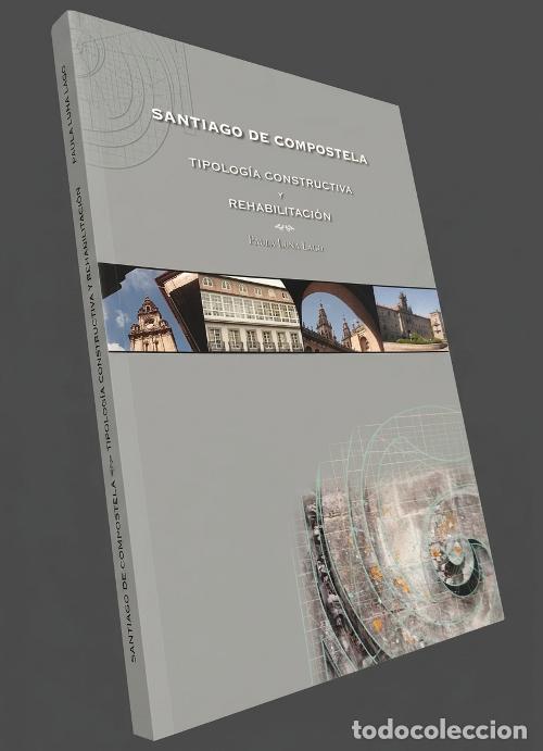 Libros de segunda mano: M3599 - SANTIAGO DE COMPOSTELA. TIPOLOGIA CONSTRUCTIVA DE SU ARQUITECTURA. CORU&Ntilde;A. GALICIA.