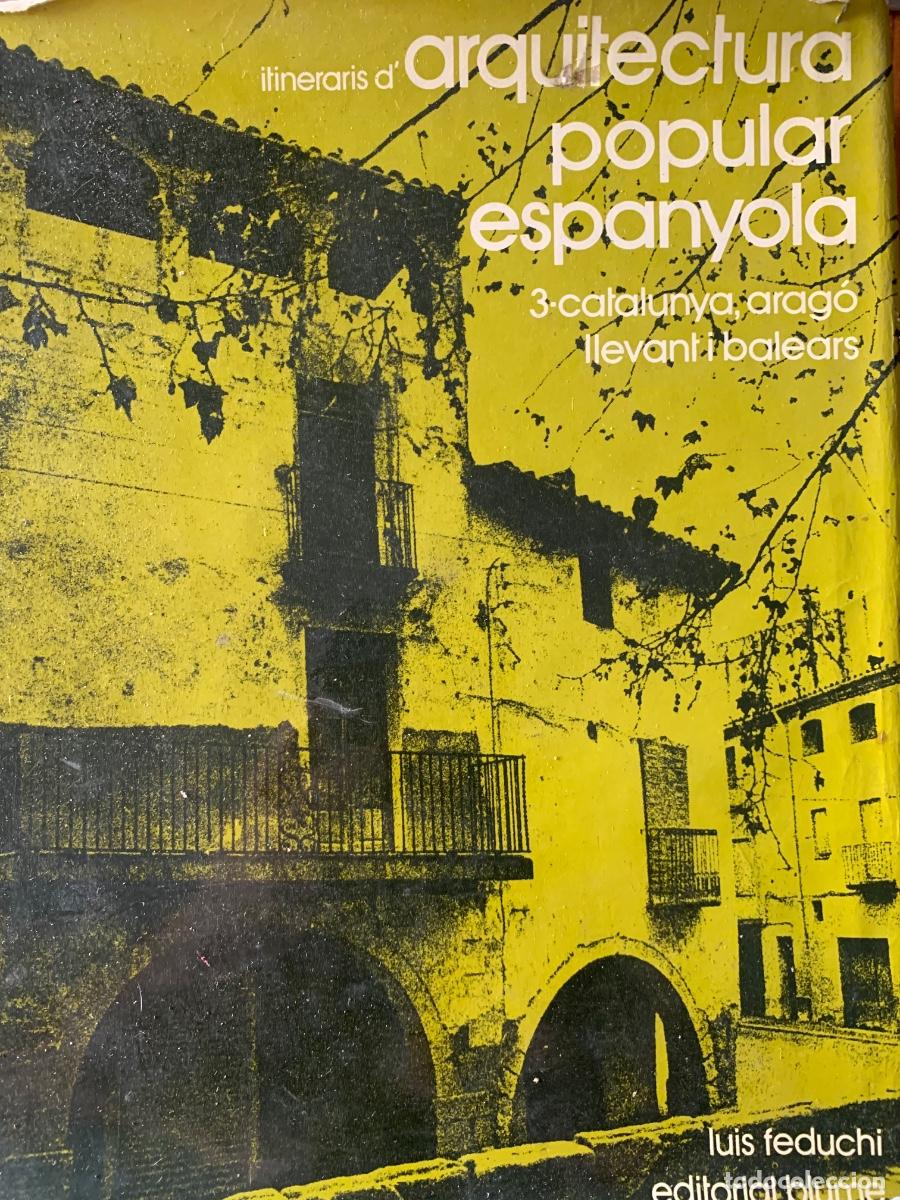 Libros de segunda mano: Itineraris d&rsquo;Arquitectura popular Espanyola