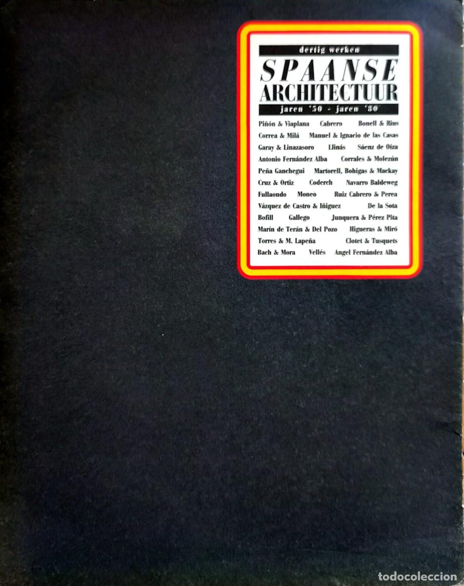 Libros de segunda mano: Libro Dertig Werken Spaanse Architectuur (1985) - Europalia 85 Espa&ntilde;a. Cat&aacute;logo MOPU Tapa Dura.