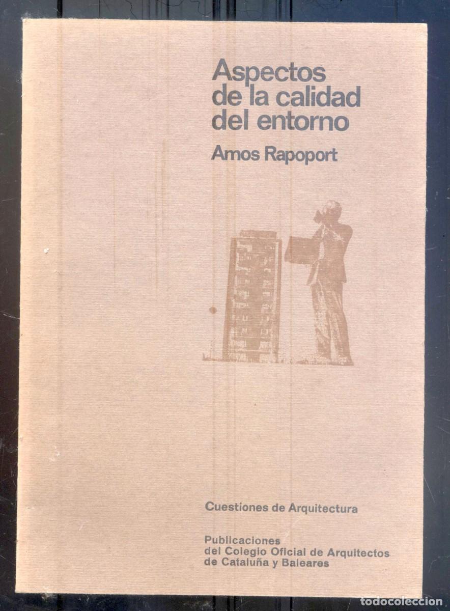 Libros de segunda mano: NUMULITE L0268 Aspectos de la calidad del entorno Cuestiones de Arquitectura Amos Rapoport