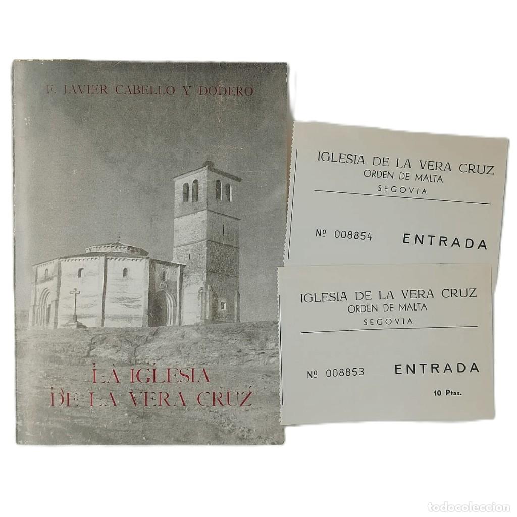 Libros de segunda mano: LA IGLESIA DE LA VERA CRUZ. Cabello y Dodero, Javier