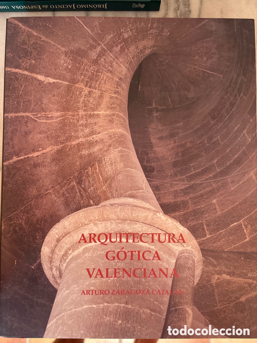 Libros de segunda mano: Arquitectura g&oacute;tica valenciana. Siglos XIII-XV