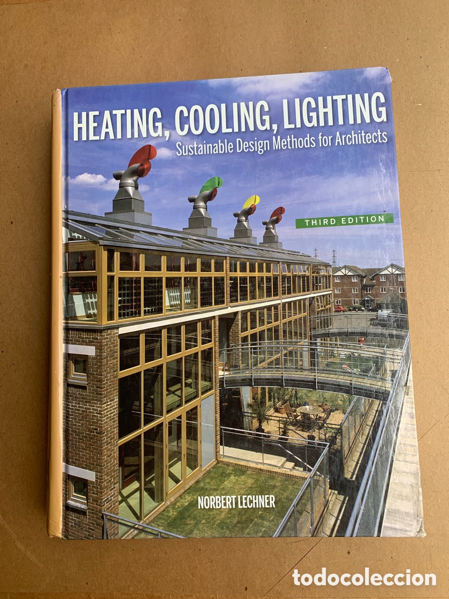 Libros de segunda mano: Heating, Cooling, Lighting: Sustainable Design Methods for Architects 3th (third) Edition