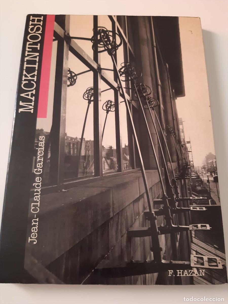 Libros de segunda mano: JEAN-CLAUDE GARC&Iacute;AS. Mackintosh - ARQUITECTURA