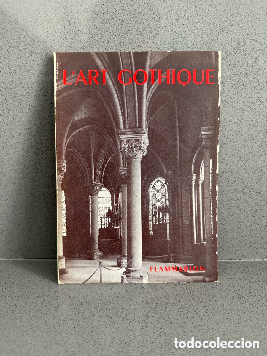 Libros de segunda mano: a&ntilde;o 1947 - EL ARTE GOTICO ED. FLAMMARION (en frances) - ILUSTRADO B/N - HENRY MARTIN