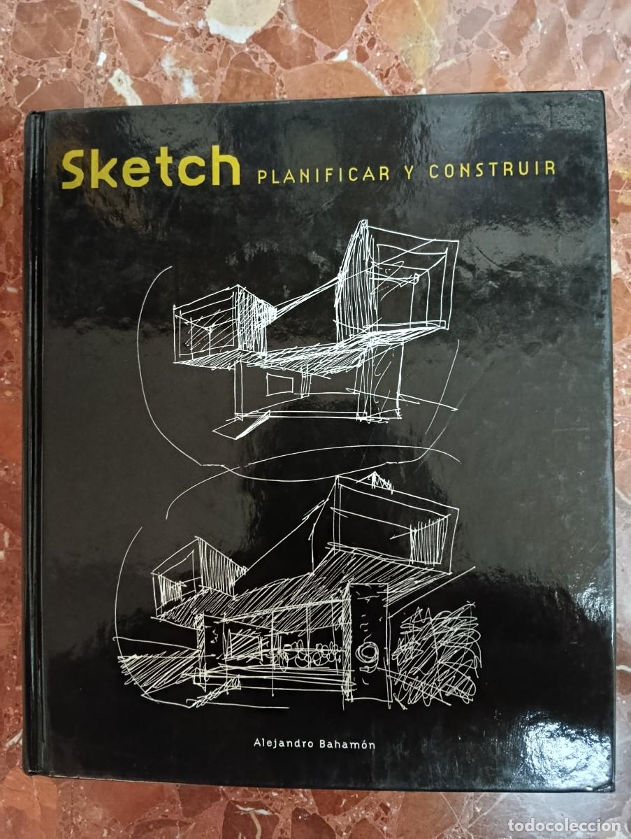Libros de segunda mano: Sketch planificar y construir