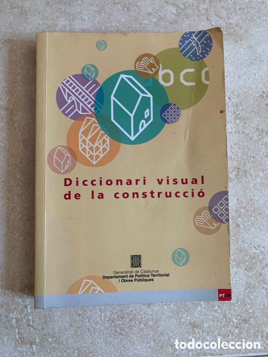 Libros de segunda mano: Diccionari visual de la construcci&oacute; Departament de Politica territorial
