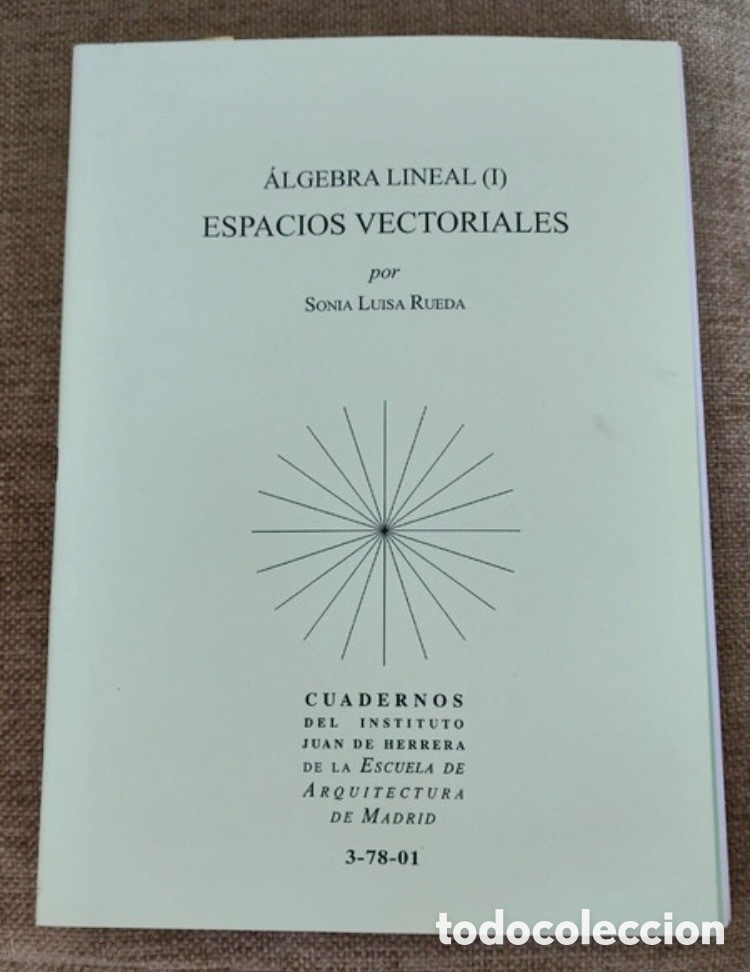 Libros de segunda mano: &Aacute;LGEBRA LINEAL (D) ESPACIOS VECTORIALES.