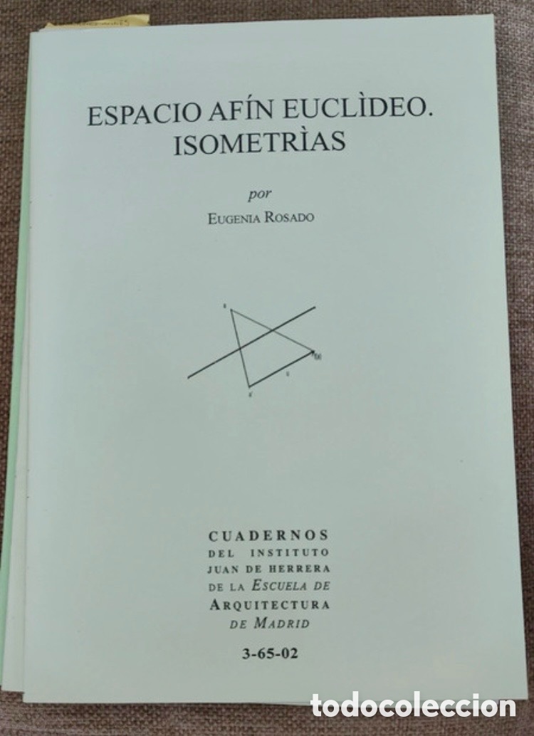 Libros de segunda mano: ESPACIO AF&Iacute;N EUCL&Igrave;DEO. ISOMETRIAS.