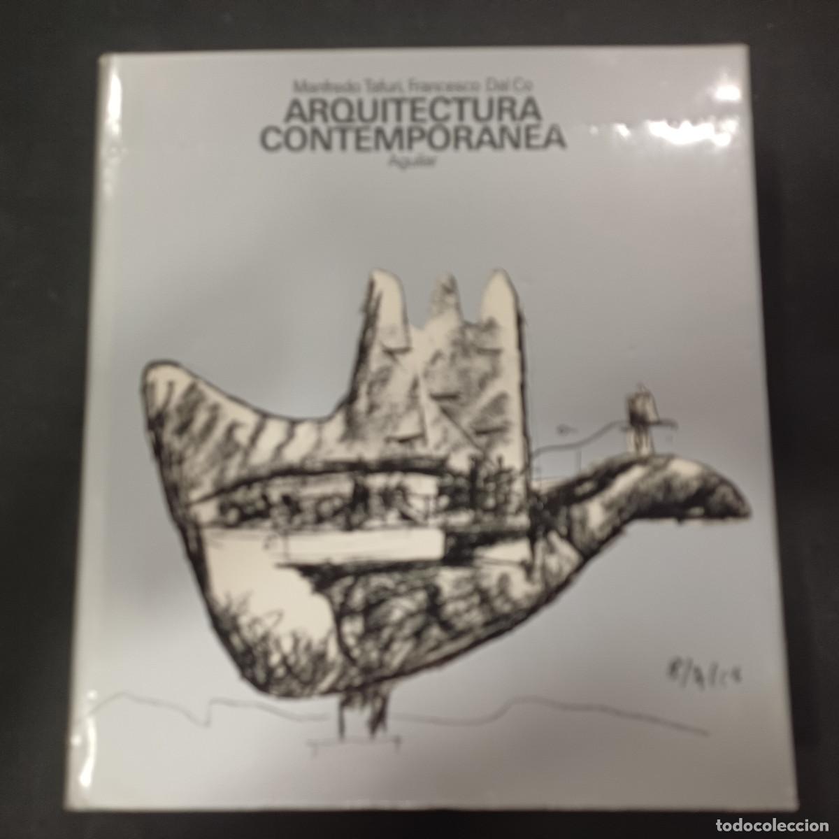 Libros de segunda mano: ARQUITECTURA CONTEMPORANEA/MANFREDO TAFURI-FRANCESCO DAL CO/AGUILAR.
