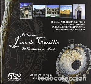 Libros de segunda mano: El arquitecto Juan de Castillo - Mar&iacute;a Ealo de Sa
