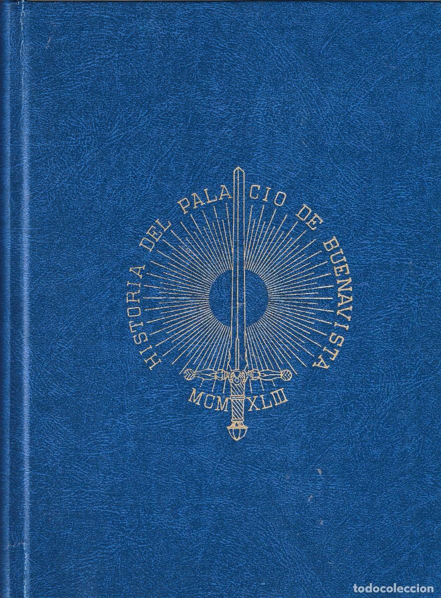 Libros de segunda mano: HISTORIA DEL PALACIO DE BUENAVISTA HOY D&Iacute;A MINISTERIO DEL EJ&Eacute;RCITO - JOAQU&Iacute;N MART&Iacute;NEZ FRIERA, Madrid