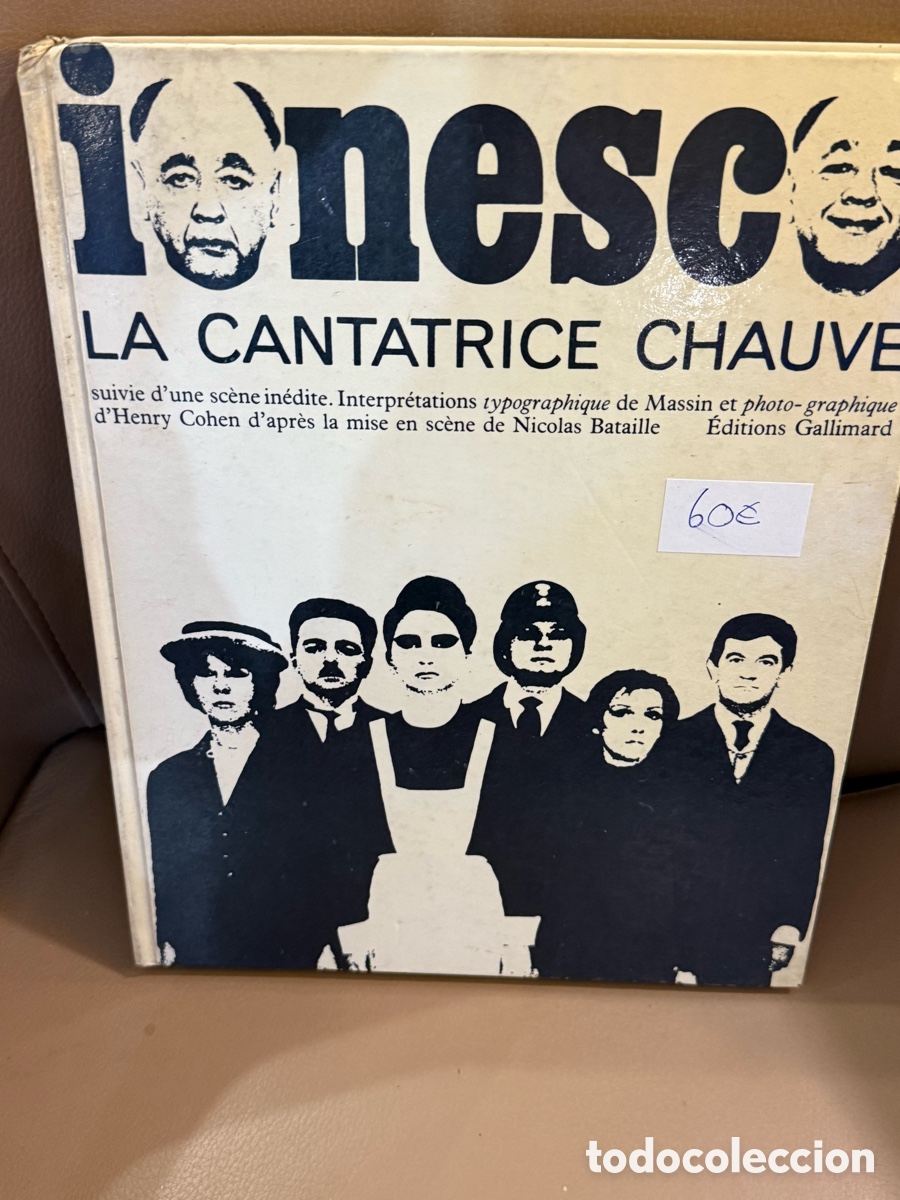 Libros de segunda mano: Libro La Cantatrice Chauve (1964) - Eug&egrave;ne Ionesco - Gallimard. Dise&ntilde;o de Massin