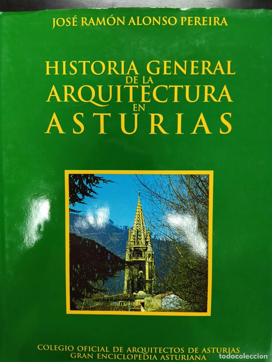 Libros de segunda mano: Historia general de la arquitectura en Asturias
