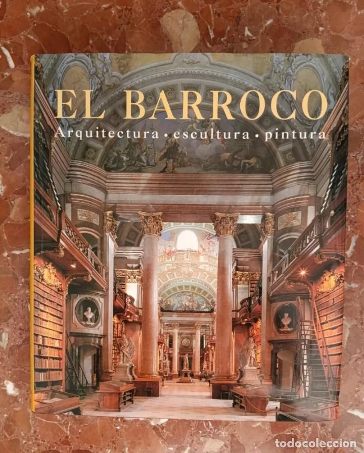 Libros de segunda mano: El Barroco. Arquitectura - Escultura - Pintura