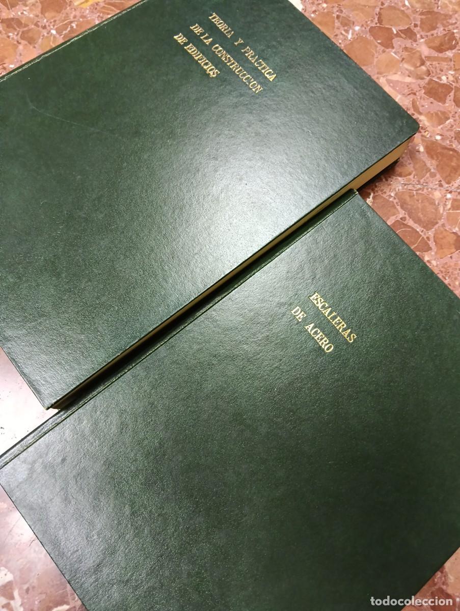 Libros de segunda mano: &rdquo;Teor&iacute;a y Pr&aacute;ctica de la Construcci&oacute;n de Edificios&rdquo; y &rdquo;Escaleras de acero&rdquo;