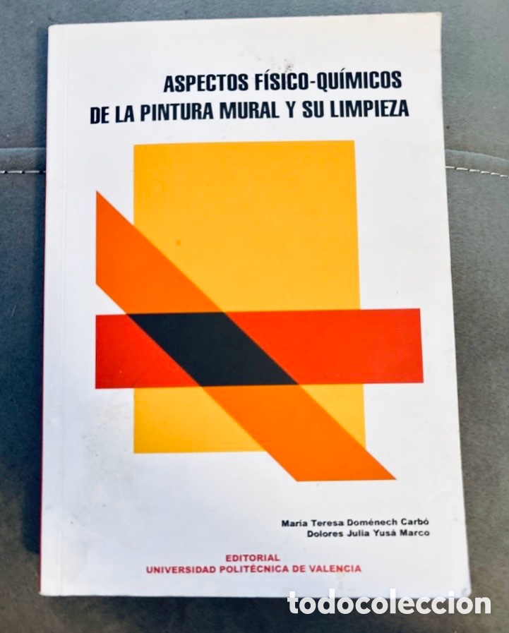 Libros de segunda mano: ASPECTOS F&Iacute;SICO-QU&Iacute;MICOS DE LA PINTURA MURAL Y SU LIMPIEZA.