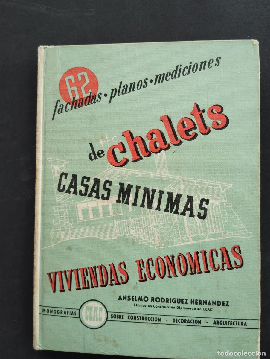 Libros de segunda mano: CEAC EDICIONES. FACHADAS-PLANOS-MEDICIONES DE CHALETS, CASAS M&Iacute;NIMAS. VIVIENDAS ECON&Oacute;MICAS