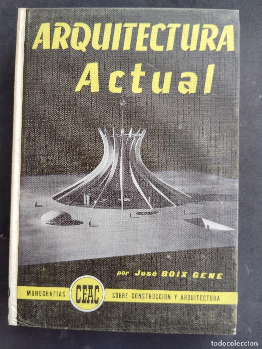 Libros de segunda mano: CEAC EDICIONES. ARQUITECTURA ACTUAL