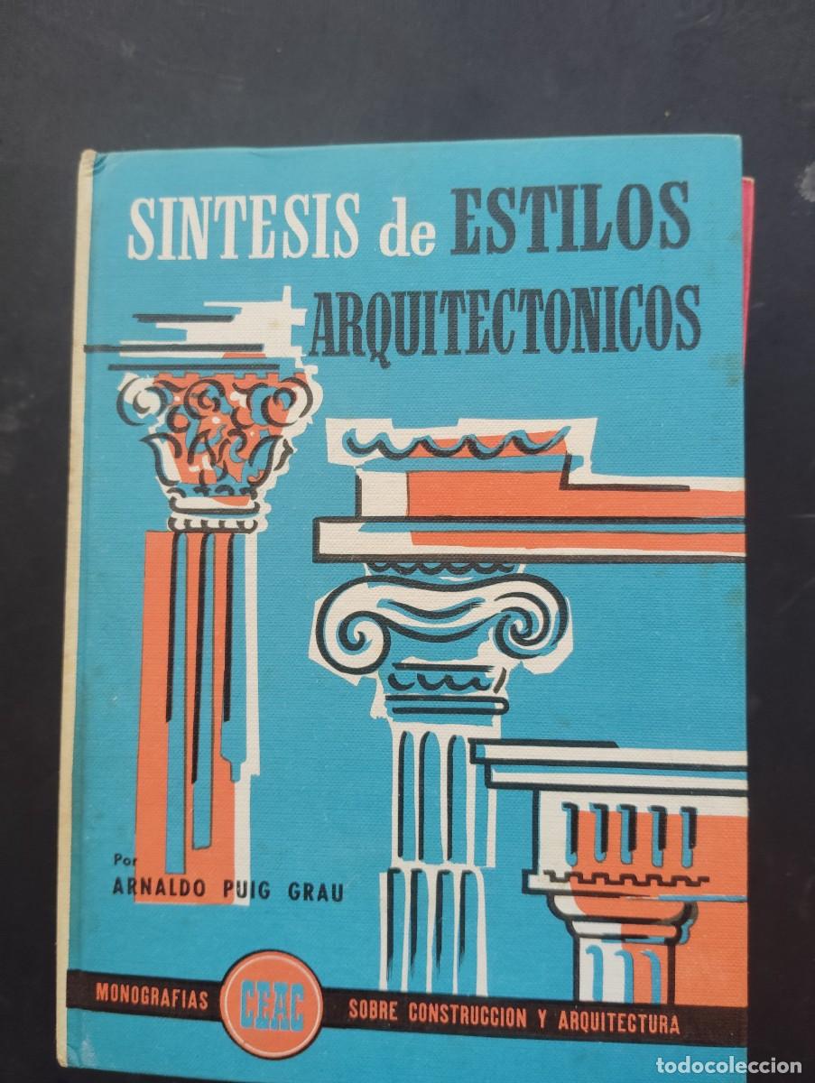 Gebrauchte B&uuml;cher: CEAC EDICIONES. S&Iacute;NTESIS DE ESTILOS ARQUITECT&Oacute;NICOS