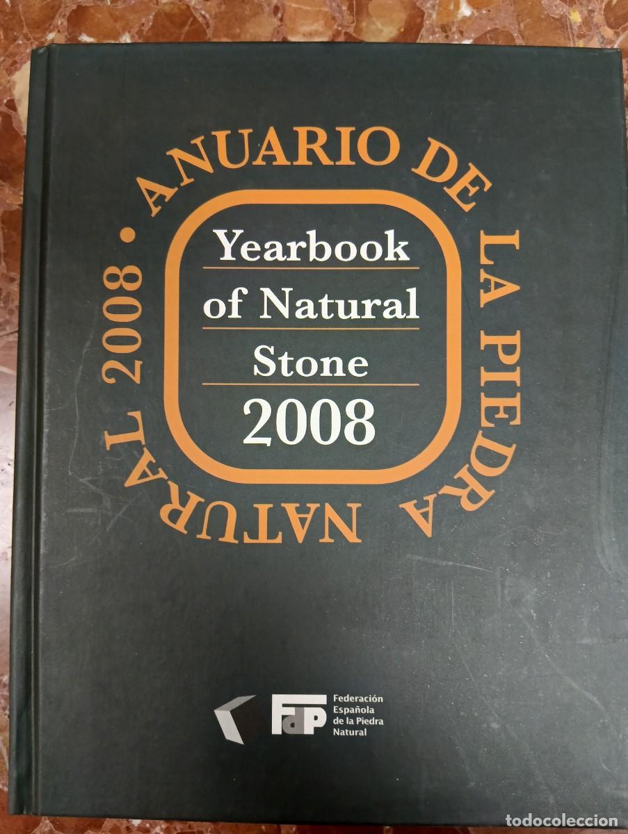 Libros de segunda mano: Anuario de la Piedra Natural 2008