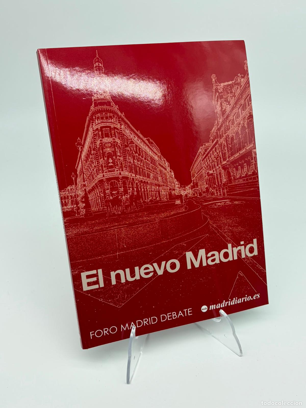 Libros de segunda mano: El nuevo Madrid Entidades implicadas: Foro Madrid Debate y Madridiario (Madridiario.es).