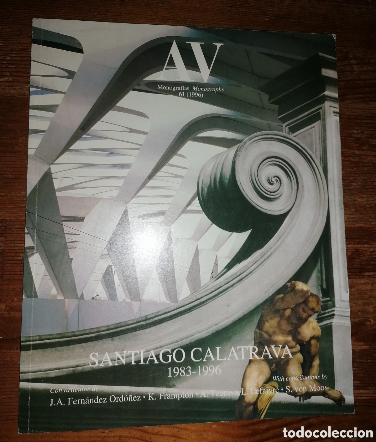 Libros de segunda mano: AV - Monograf&iacute;as 61 - SANTIAGO CALATRAVA 1983-1996