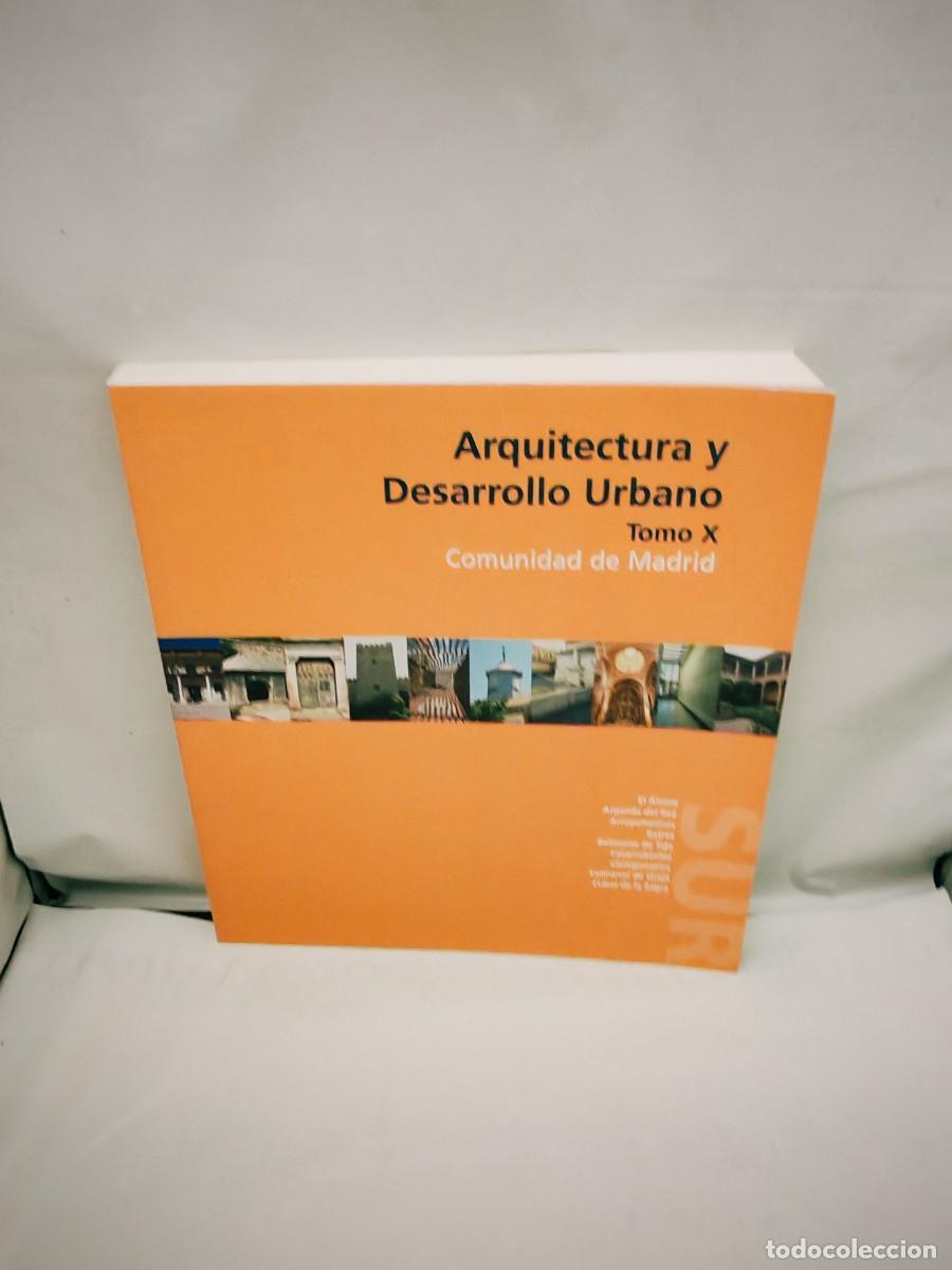 Gebrauchte B&uuml;cher: Arquitectura y Desarrollo Urbano Comunidad de Madrid, Tomo X: ZONA SUR