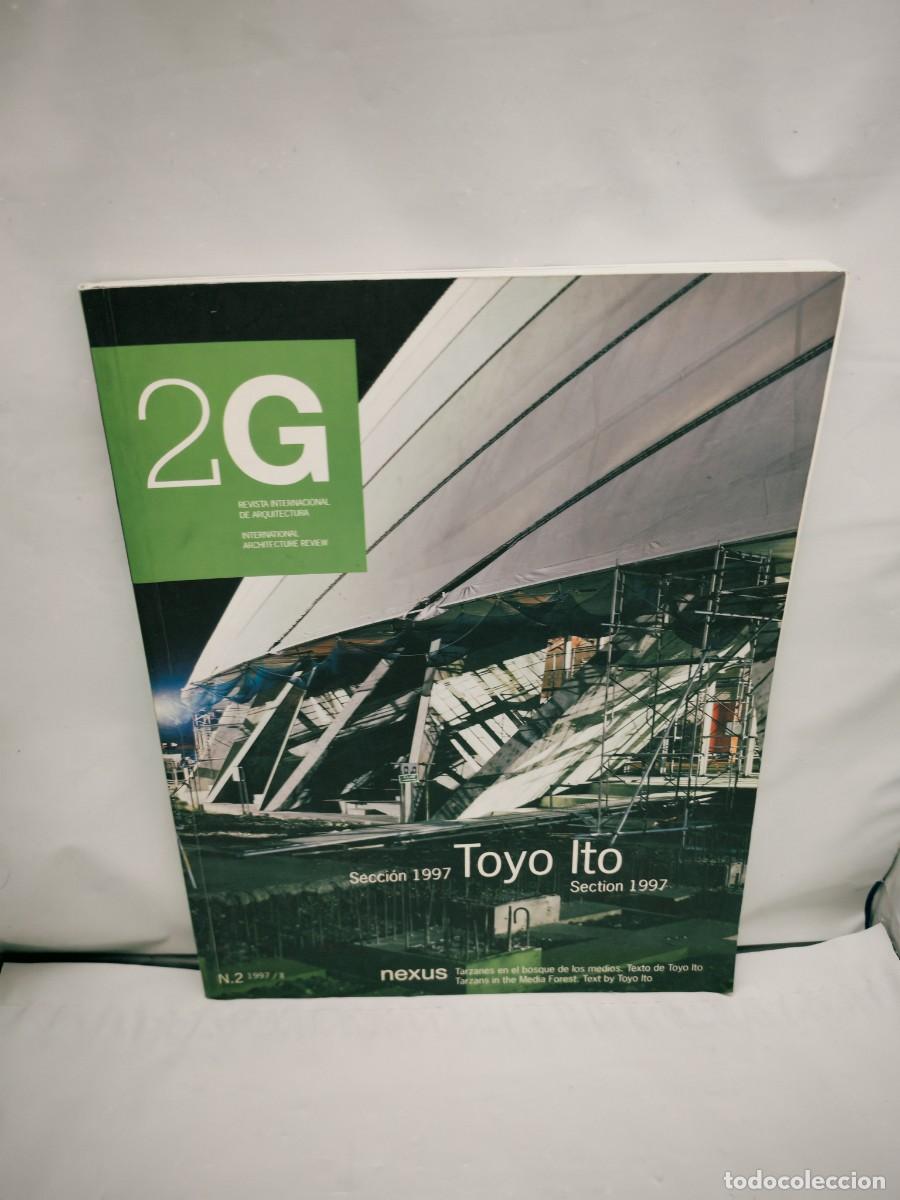 Gebrauchte B&uuml;cher: 2G Revista Internacional de Arquitectura / International Architecture Review Num. 2/1997: TOYO ITO