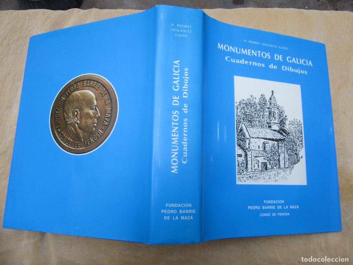 Libros de segunda mano: MONUMENTOS DE GALICIA: CUADERNOS DE DIBUJOS - NOLASCO GAITE, P - Barrie de la Maza 1991 250pag 28cm.
