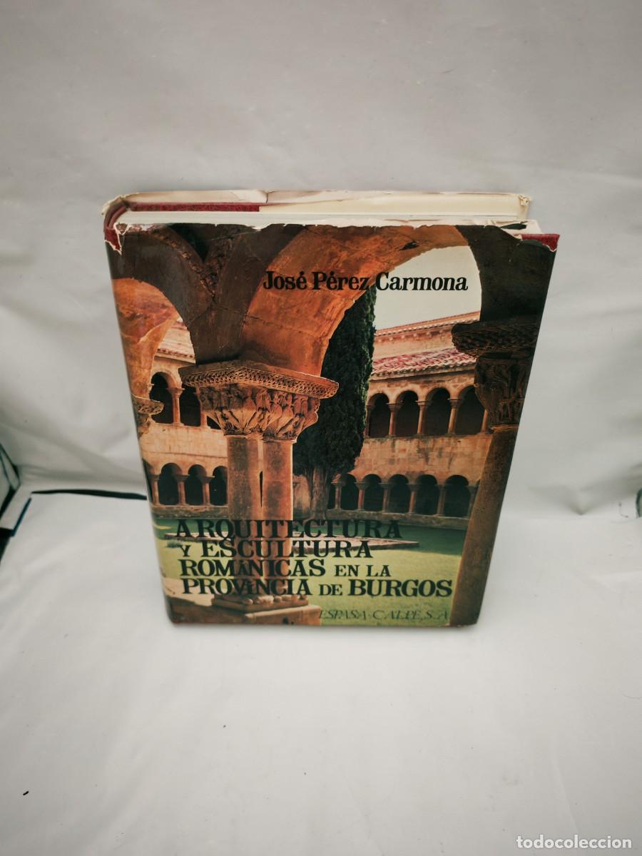Livros em segunda m&atilde;o: Arquitectura y escultura rom&aacute;nicas en la provincia de Burgos (Segunda edici&oacute;n revisada)
