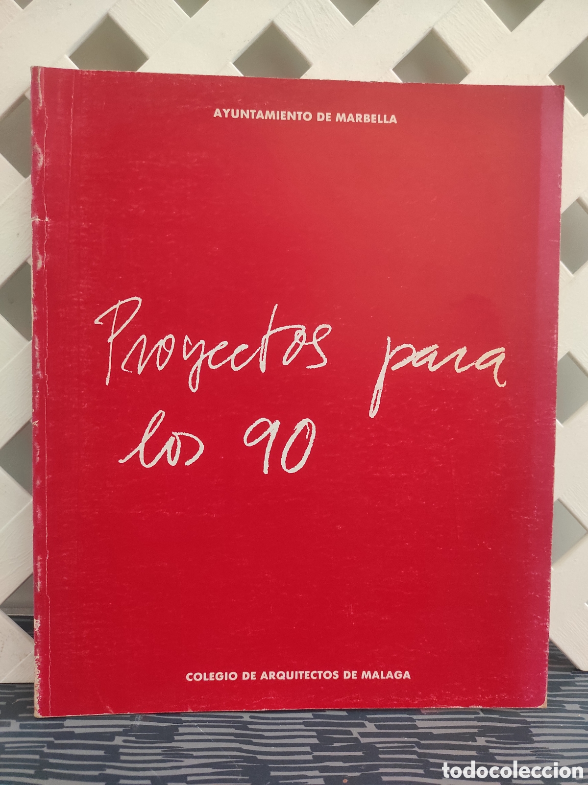 Libros de segunda mano: Proyectos para los 90. Ayuntamiento de Marbella. Colegio de Arquitectos M&aacute;laga