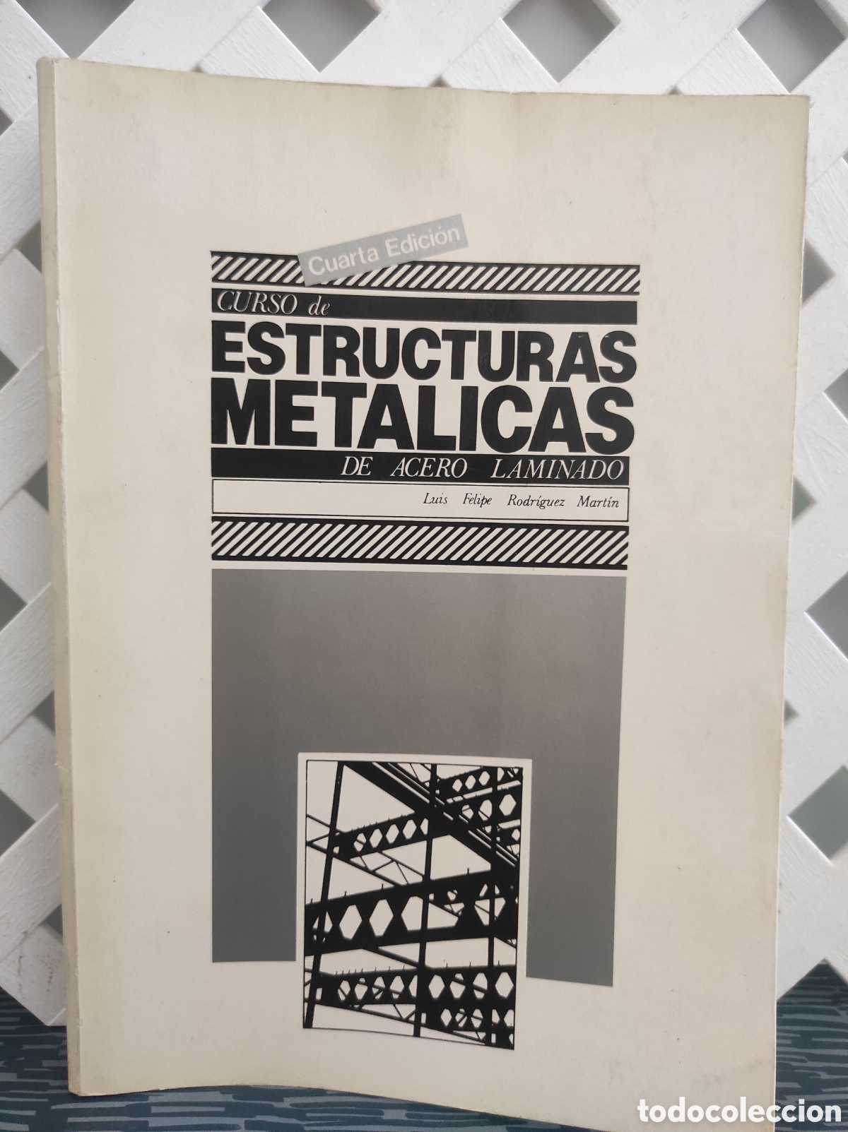 Libros de segunda mano: CURSO DE ESTRUCTURAS METALICAS DE ACERO LAMINADO. LUIS FELIPE RODRIGUEZ MARTIN. 1980