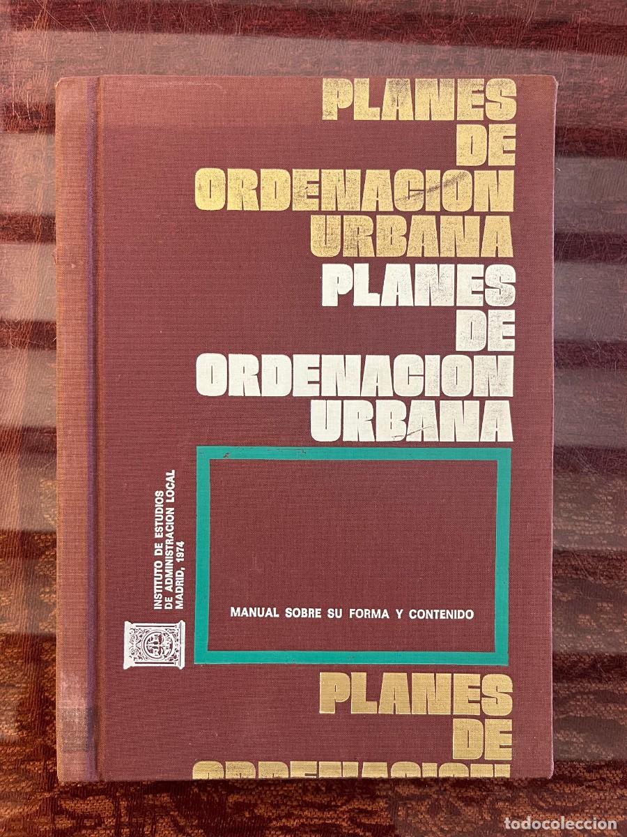 Libros de segunda mano: Planes de Ordenaci&oacute;n Urbana - Instituto Estudios Administraci&oacute;n Local (1974) Urbanismo
