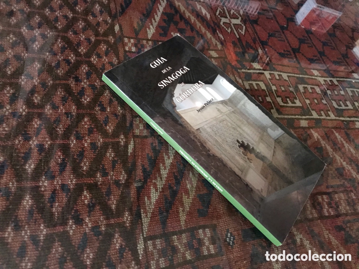 Libros de segunda mano: Gu&iacute;a de la Sinagoga de C&oacute;rdoba . Jes&uacute;s Pel&aacute;ez.