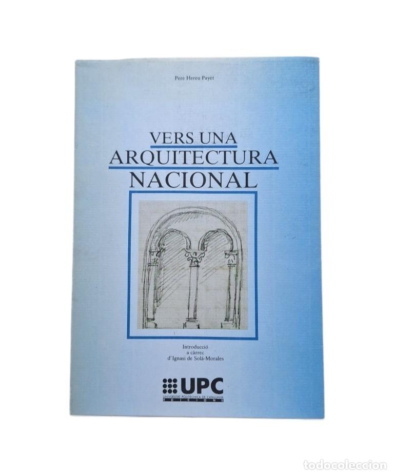 Gebrauchte B&uuml;cher: Hereut Payet, Pere.- VERS UNA ARQUITECTURA NACIONAL (Dedicado)
