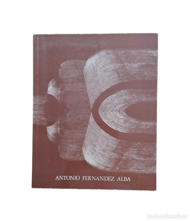 Gebrauchte B&uuml;cher: ANTONIO FERN&Aacute;NDEZ ALBA. OBRAS Y PROYECTOS 1957-1979 (Dedicado)