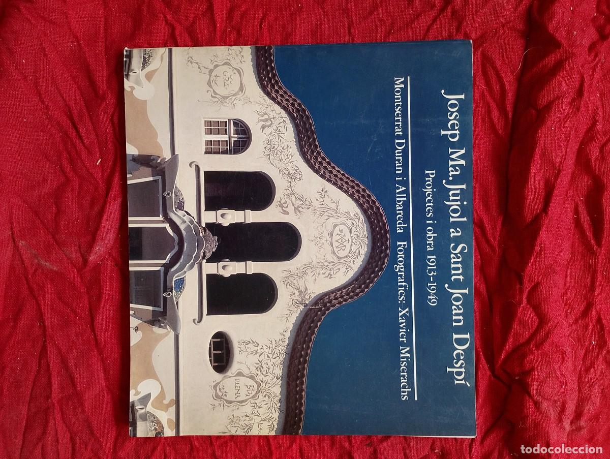Libros de segunda mano: Josep Maria JUJOL a Sant Joan d'Esp&iacute; -projectes i obra- fotografies de Xavier Miserachs por apenas