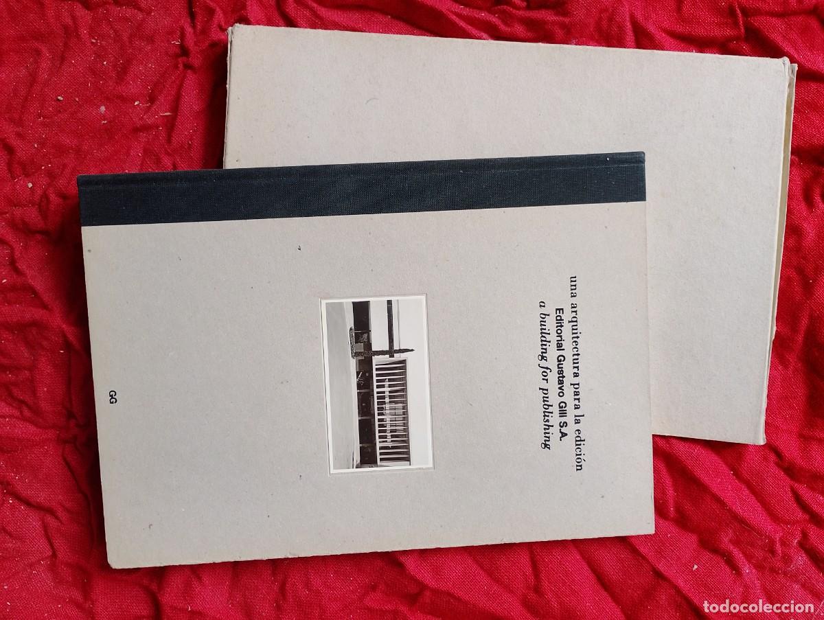Libros de segunda mano: Curioso libro sobre la sede de la editorial Gustavo Gili: UNA ARQUITECTURA PARA LA EDICI&Oacute;N -c/Rosell