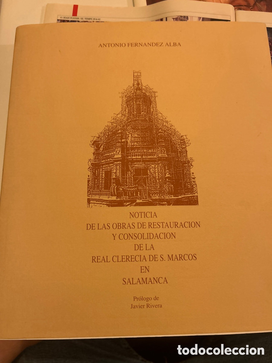 Libros de segunda mano: Noticia de las obras de restauraci&oacute;n y consolidaci&oacute;n de la real clerecia de S. Marcos en Salamanca